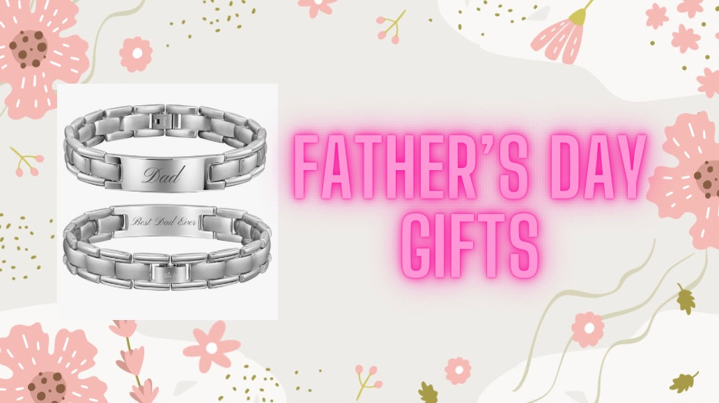 Father’s Day gifts