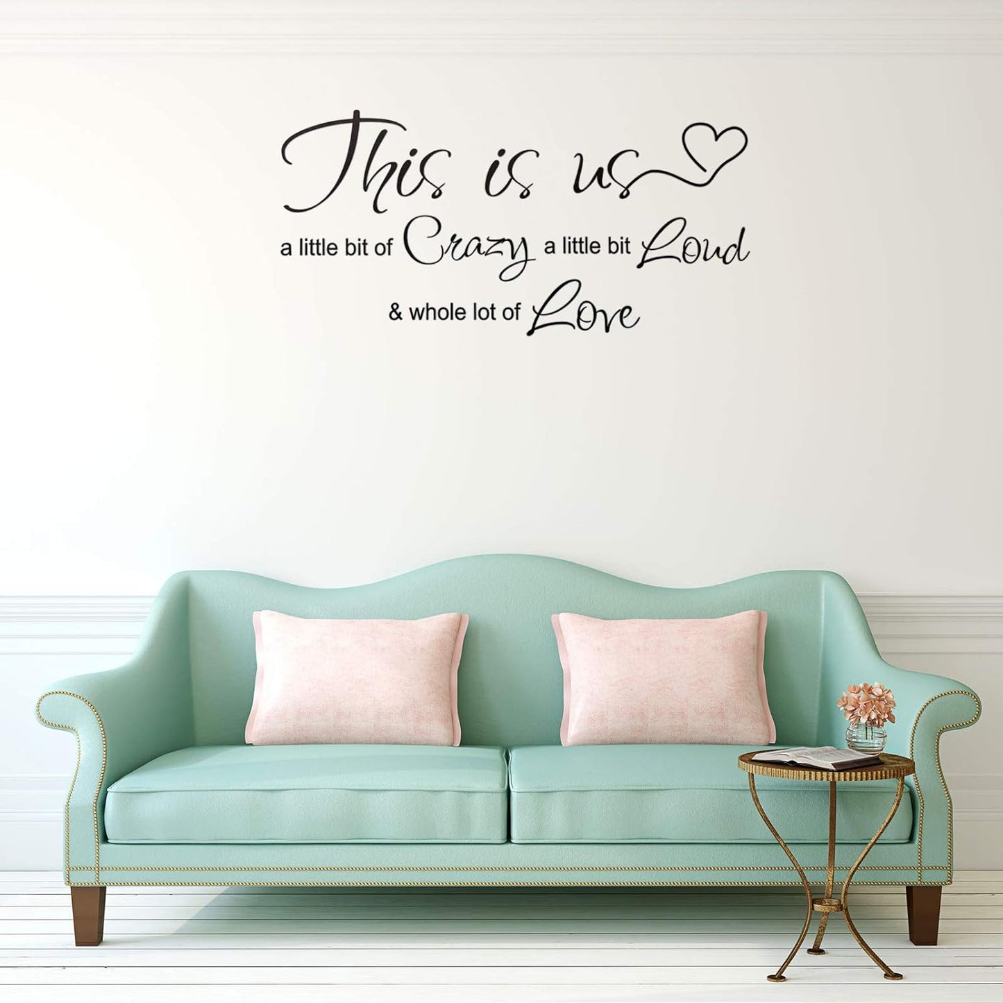 This is Us Crazy Loud Love Wall Decal Vinyl Love Quote Wall